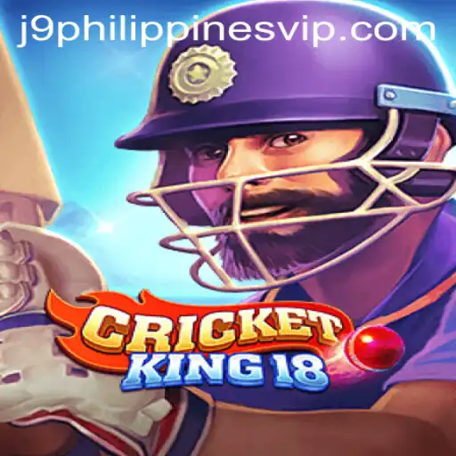 CricketKing18: A Dive into the Phenomenon with J9 Philippines